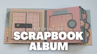 SCRAPBOOK ALBUM TUTORIAL  SCRAPBOOK IDEAS [upl. by Lledyl]