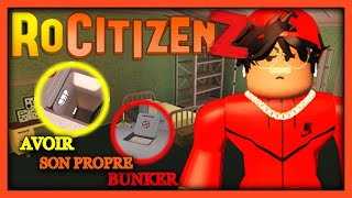 COMMENT AVOIR SON PROPRE BUNKER SUR ROCITIZENS [upl. by Errehs]