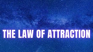 The Law Of Attraction [upl. by Biernat]