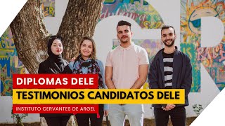 Testimonios candidatos DELE Diplomas de Español como Lengua Extranjera ICervantes Argel [upl. by Noelle]