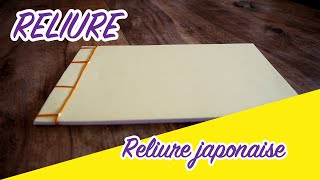 RELIURE JAPONAISE COUDRE UNE RELIURE JAPONAISE [upl. by Ilatfan]