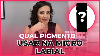 Micropigmentação nos Lábios  Qual o melhor pigmento  💋 [upl. by Neenaj]