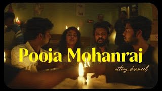 Pooja Mohanraj  Acting Showreel 202123 [upl. by Cohligan]