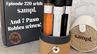 220  Sampling 7 Paso Robles Wines from Sampl  Wine Time Fridays [upl. by Ydnis]