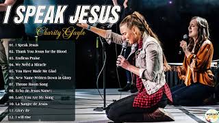 Charity Gayle Christian Worship Songs 2024  Best Praise and Worship Songs Of Charity Gayle [upl. by Servais]