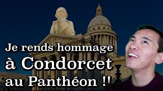 Je rends hommage à Condorcet au Panthéon [upl. by Malas]