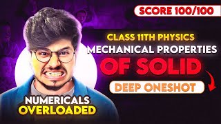 MECHANICAL PROPERTIES OF SOLIDS ONE SHOT COMPLETE CHAPTER CLASS 11 PHYSICS 🔥  CLASS 11MUNIL SIR [upl. by Arluene]