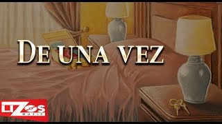 BANDA MS  DE UNA VEZ LETRA [upl. by Aneelahs]