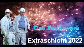 Extraschicht 2022  Zeche Ewald  Das Feuerwerk [upl. by Airekal]