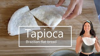 How To Make Tapioca Flatbread  Brazilian Pancake  Tapioca crepe [upl. by Ytsanyd]