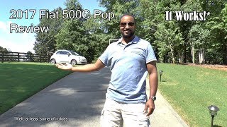 2017 Fiat 500C Pop Review  It Works [upl. by Ojimmas]