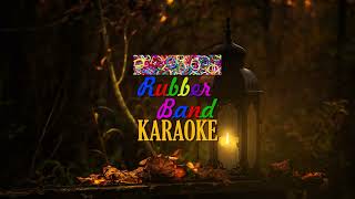 Roalhi M Solo  Mezzo  By Rubber Band Karaoke [upl. by Annovad349]