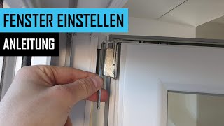 Fenster einstellen Balkontür und Fenster richtig justieren inkl Anpressdruck  Anleitung [upl. by Grobe]