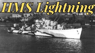 HMS Lightning [upl. by Modie257]