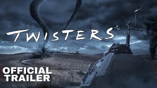 Twisters 2024Official Teaser Trailer [upl. by Huston]