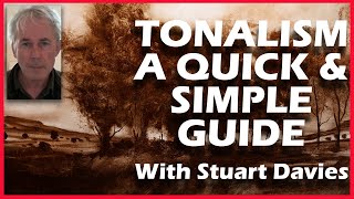 Tonalism  A Quick and Simple Guide [upl. by Etteve255]