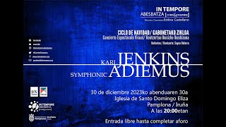 20231230 Jenkins Symphonic Adiemus Resumen [upl. by Ennaed]