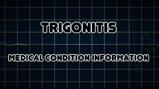 Trigonitis Medical Condition [upl. by Ikilisav]