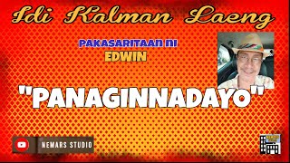 IKL  Dear Manong Nemy  ILOCANO DRAMA  Story of Edwin  quotPANAGINNADAYOquot [upl. by Selrahcnhoj]