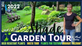 2022 FULL SHADE GARDEN TOUR wPLANT NAMES  HOSTAS  DROUGHT TOLERANT amp DEER RESISTANT PLANTS [upl. by Llerdnam]