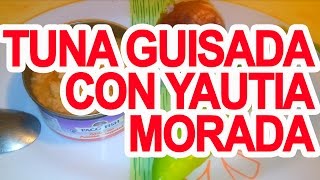 Tuna guisada con yautia morada [upl. by Narad440]