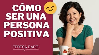 Cómo ser positivo y contagiar bienestar a tu alrededor [upl. by Billi288]