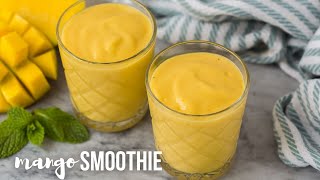 Mango Smoothie 4 INGREDIENTS  The Recipe Rebel [upl. by Notsek]