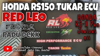 Cara Tukar Ecu Motor Honda RS150  ECU Redleo Racing [upl. by Artnoed453]