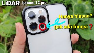 3 Fungsi LiDar Iphone 12 Pro Ternyata ini fungsinya ⁉️ [upl. by Akedijn622]