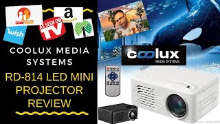 Coolux RD814 LED Mini Projector  Product Review [upl. by Amorete]