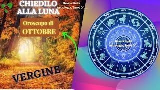 VERGINE OROSCOPO DI OTTOBRE 2023 [upl. by Olwen]