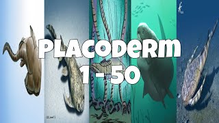 Placoderm 1  50 [upl. by Feinleib782]