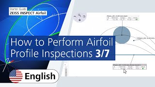 How to Perform Airfoil Profile Inspections in ZEISS INSPECT Airfoil 37 [upl. by Eceryt]