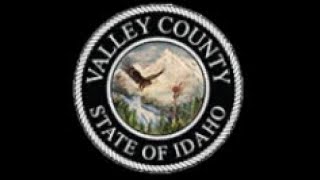 Valley County Board of County Commissioner Meeting September 30 2024 [upl. by Eniamahs]