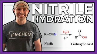 Hydrating Nitriles to Make Carboxylic Acids [upl. by Teferi]