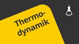 Thermodynamik Energetik Einführung  Chemie  Physikalische Chemie [upl. by Salazar182]