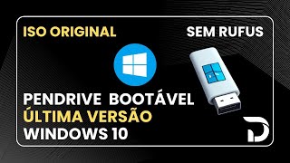 Como Fazer PENDRIVE BOOTÁVEL Windows 10 Com a ÚLTIMA VERSÃO  22H2  2024  ATUALIZADO [upl. by Winnifred]