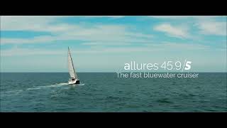 Allures 45 9S  The fast bluewater cruiser [upl. by Norga]