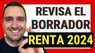 ⚠️ Cómo REVISAR el BORRADOR de la Declaración de la RENTA 2023 BIEN ✅ Paso a paso fácil y rápido [upl. by Gomar]