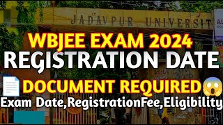 WBJEE 2024 Registration Date   Document Required  Registration Fee  Eligibility Of Wbjee Exam [upl. by Khai]