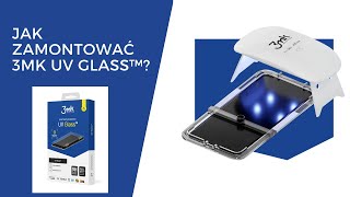 Jak nakleić szkło hartowane 3mk UV Glass™ Instrukcja szkło UV 3D 9H [upl. by Saidnac]