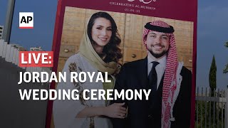 LIVE  Jordan royal wedding Crown Prince Hussein marries Rajwa Alseif [upl. by Nnyl]