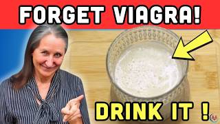 FORGET VIAGRA This Drink Boosts Erections amp Heart Health Naturally  Natural Viagra Barbara Oneill [upl. by Barrett824]