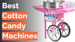 🌵 10 Best Cotton Candy Machines ChefReviewed [upl. by Edobalo637]