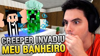 ENCONTREI UM CREEPER NO MEU BANHEIRO NO MINECRAFT 170 10 [upl. by Razaile]