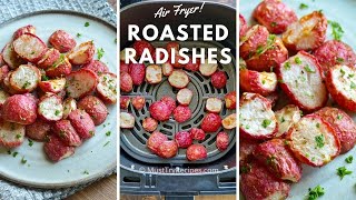 Air Fryer Radishes [upl. by Nonnek438]