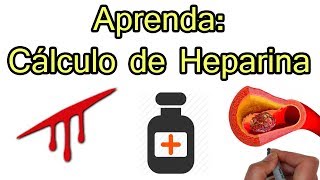 Cálculo de Heparina  Explicação  Resolução de Exercícios  COMPLETO [upl. by Yeltsew262]