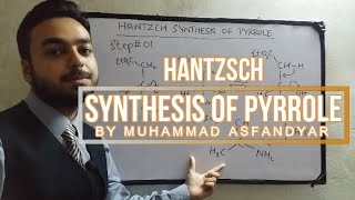 Hantzsch Synthesis of Pyrrole [upl. by Anirdnaxela]