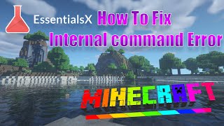 How To Fix Minecraft Server EssentialsX Spawn Internal Command Error  117 2021 [upl. by Domini162]