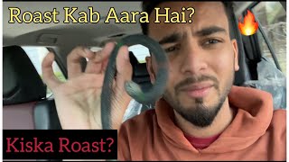 Roast Kab Ayega [upl. by Hearn64]